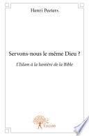 Servons-nous le même Dieu ?