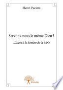 Servons-nous le même Dieu ?