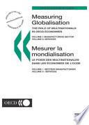 SET: Measuring Globalisation: Vol. I + Vol. II The Role of Multinationals in OECD Economies 2001 Edition
