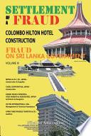 SETTLEMENT OF A FRAUD COLOMBO HILTON HOTEL CONSTRUCTION
