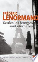 Seules les femmes sont éternelles