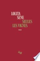 Seules les vignes
