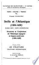 Séville et l'Atlantique (1504-1650)