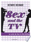 Sex and the TV - Extraits offerts