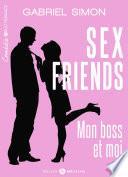 Sex friends – Mon boss et moi, 1