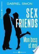 Sex friends – Mon boss et moi, 2