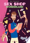 Sex Shop Wonderland -
