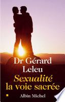 Sexualité : la voie sacrée