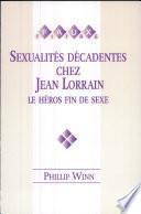 Sexualités décadentes chez Jean Lorrain