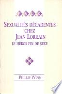 Sexualités décadentes chez Jean Lorrain
