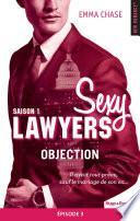 Sexy Lawyers Saison 1 Episode 3 Objection