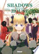 Shadows House - Tome 06