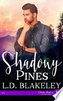 Shadowy Pines