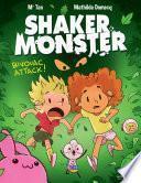 Shaker Monster (Tome 4) - Bivouac attack !