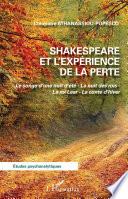 Shakespeare et l'expérience de la perte