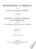Shakespeare in Germany in the Sixteenth and Seventeenth Centuries