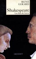 Shakespeare, les feux de l'envie