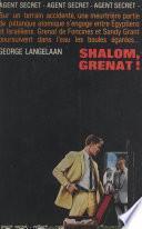 Shalom, Grenat !