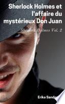Sherlock Holmes et l'affaire du mystérieux Don Juan