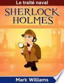 Sherlock Holmes: Le traité naval