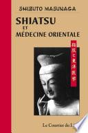 Shiatsu et médecine orientale