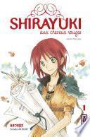 Shirayuki aux cheveux rouges - Tome 1