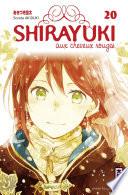 Shirayuki aux cheveux rouges - Tome 20