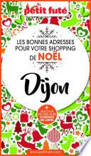 SHOPPING DE NOËL À DIJON 2020 Petit Futé