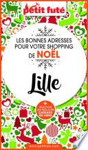 SHOPPING DE NOËL À LILLE 2020 Petit Futé
