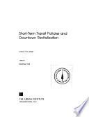 Short-term Transit Policies and Downtown Revitalization