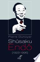 Shûsaku Endô (1923 – 1996)