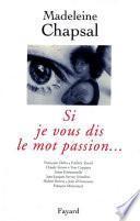 Si je vous dis le mot passion...