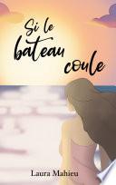 Si le bateau coule