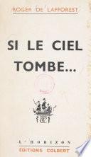 Si le ciel tombe...