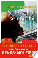 Si le soleil se dérobe