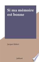 Si ma mémoire est bonne