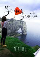 Si moi sans toi