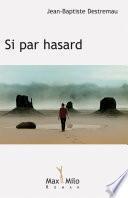 Si par hasard