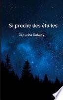 Si proche des étoiles