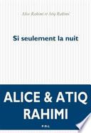 Si seulement la nuit