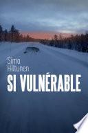 Si vulnérable