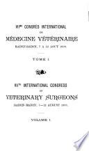 Siebenter Internationaler Tierärztlicher Kongress, Baden-Baden, 7.-12. August 1899: Organisation, Mitgliederliste und Berichte