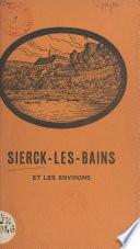 Sierck-les-Bains et les environs