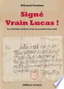 Signé Vrain Lucas !