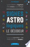 Signes astrologiques, le décodeur