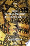 Signes et rituels magiques des femmes kabyles
