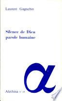 Silence de Dieu, parole humaine