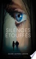 Silences étouffés