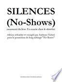 Silences (No-Shows)