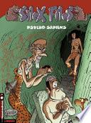 Silex Files - Tome 3 - Psycho-sapiens